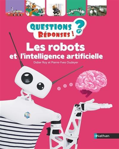 Les robots et l'intelligence artificielle