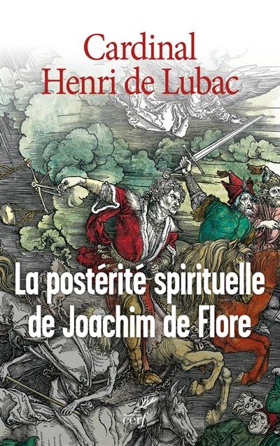 Oeuvres complètes. Vol. 27-28. La postérité spirituelle de Joachim de Flore : de Joachim à nos jours