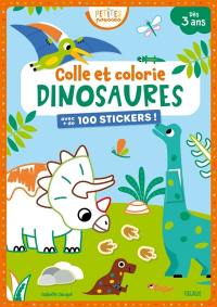 Dinosaures : colle et colorie