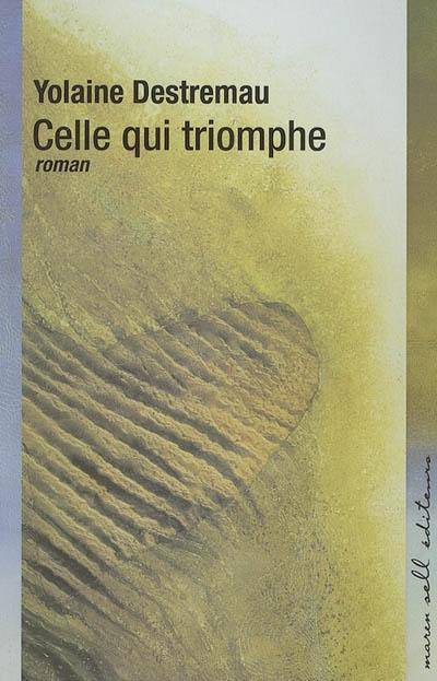 Celle qui triomphe