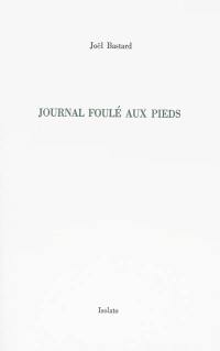 Journal foulé aux pieds