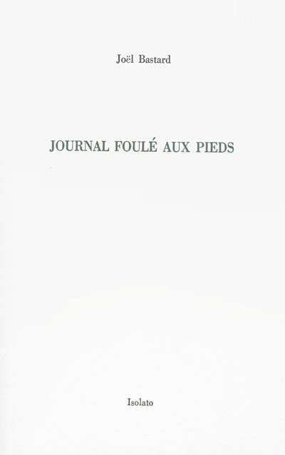 Journal foulé aux pieds