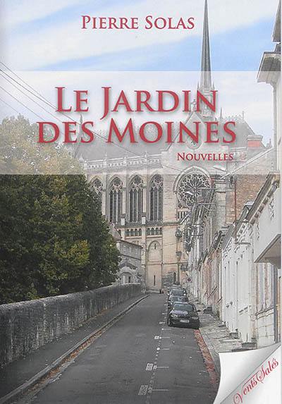 Le jardin des moines