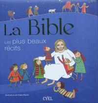 La Bible : les plus beaux récits