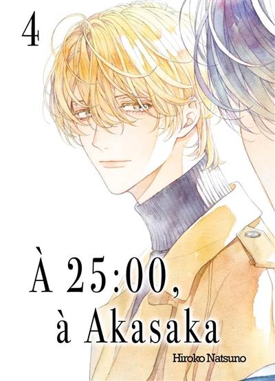 A 25:00, à Akasaka. Vol. 4