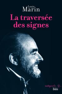 La traversée des signes