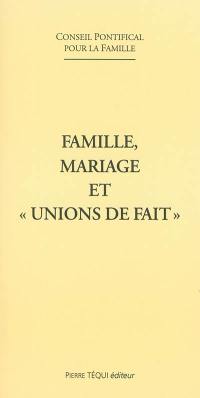 Famille, mariage et union de fait