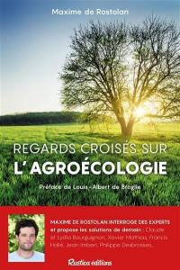 Regards croisés sur l'agroécologie