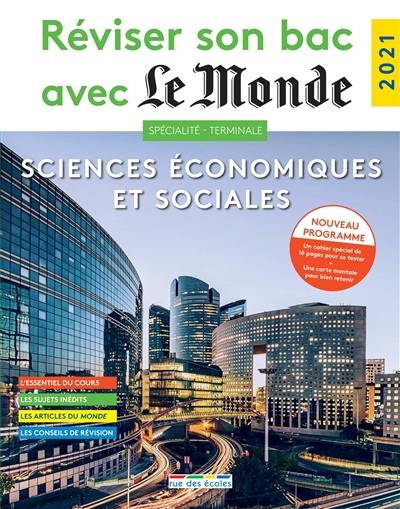 Sciences économiques et sociales spécialité terminale : nouveau programme : 2021