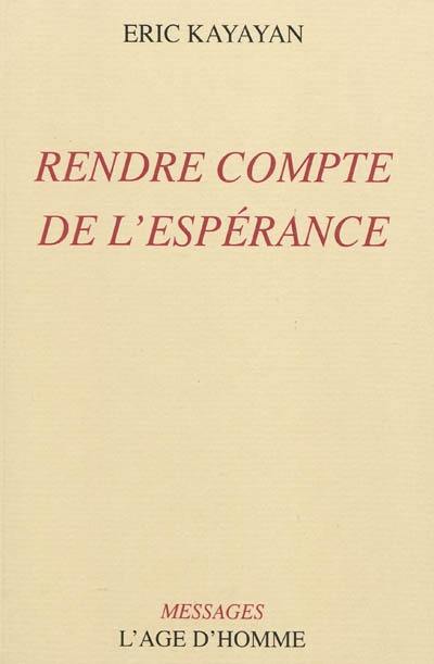 Rendre compte de l'espérance