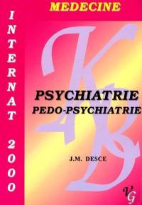 Psychiatrie, pédopsychiatrie