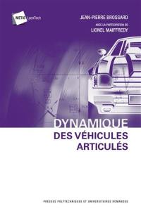 Dynamique des véhicules articulés