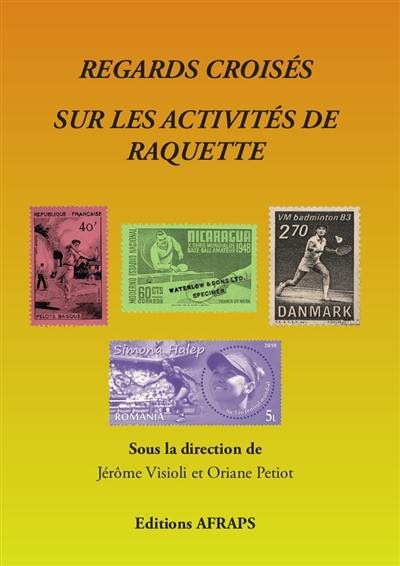 Regards croisés sur les activités de raquette