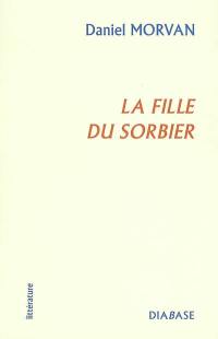 La fille du sorbier