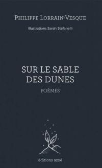 Sur le sable des dunes : poèmes