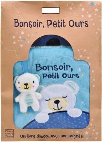 Bonsoir, Petit Ours : un livre-doudou avec une poignée