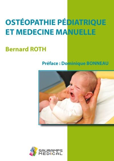 Ostéopathie pédiatrique et médecine manuelle