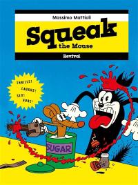 Squeak the mouse