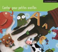 Contes pour petites oreilles