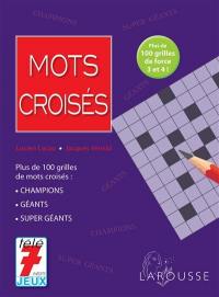 Mots croisés : plus de 100 grilles de force 3 et 4 !