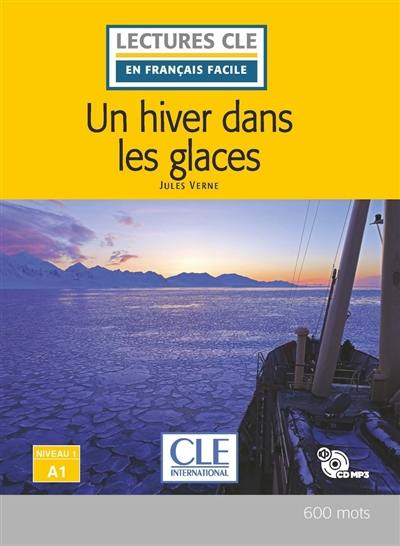 Un hiver dans les glaces