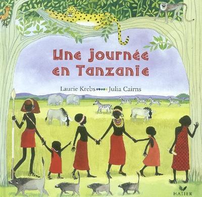 Une journée en Tanzanie