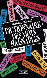 Dictionnaire des mots haïssables