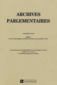 Archives parlementaires de 1787 à 1860 : recueil complet des débats législatifs et politiques des Chambres françaises : première série, 1787 à 1799. Vol. 100. Du 3 au 18 brumaire an III (24 octobre au 8 novembre 1794)