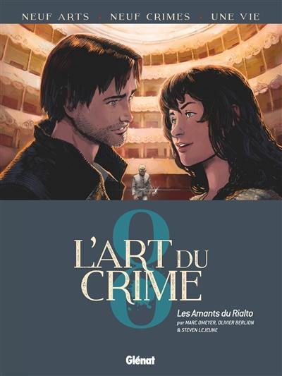 L'art du crime. Vol. 8. Les amants du Rialto