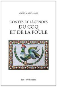 Contes et légendes du coq et de la poule