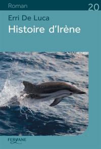 Histoire d'Irène