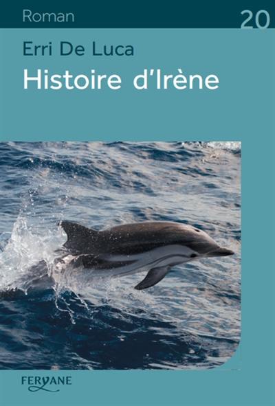 Histoire d'Irène