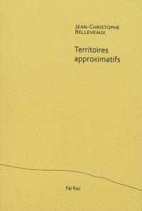 Territoires approximatifs