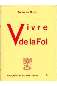 Vivre de la foi