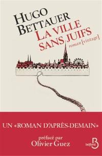 La ville sans Juifs : un roman d'après-demain