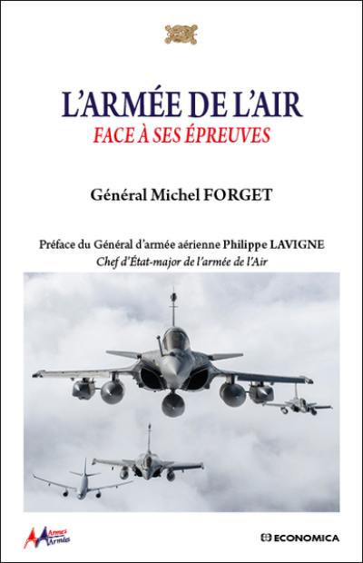 L'armée de l'air : face à ses épreuves