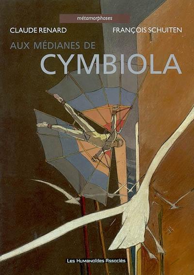 Métamorphoses. Vol. 1. Aux médianes de Cymbiola