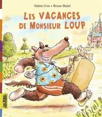 Les vacances de Monsieur Loup