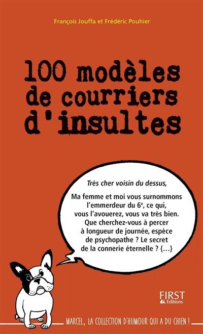 100 modèles de courriers d'insultes