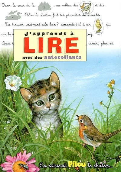 En suivant Pilou, le chaton : j'apprends à lire avec des autocollants