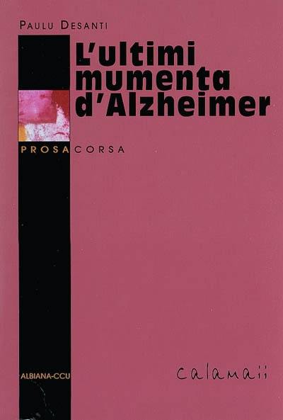 L'ultimi mumenta d'Alzheimer