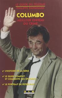 Columbo : meilleur ennemi du crime