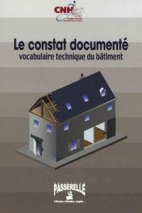 Le constat documenté : vocabulaire technique du bâtiment