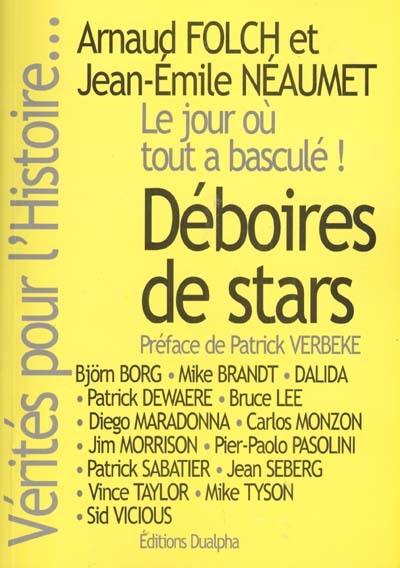 Déboires de stars