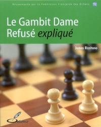 Le gambit Dame refusé expliqué