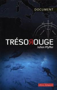 Trésor rouge : document