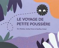 Le voyage de petite poussière