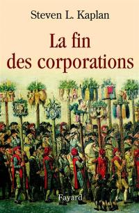 La fin des corporations