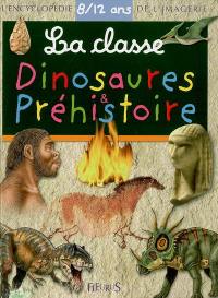 La classe dinosaures et préhistoire : 8-12 ans