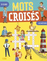 Les métiers : mots croisés